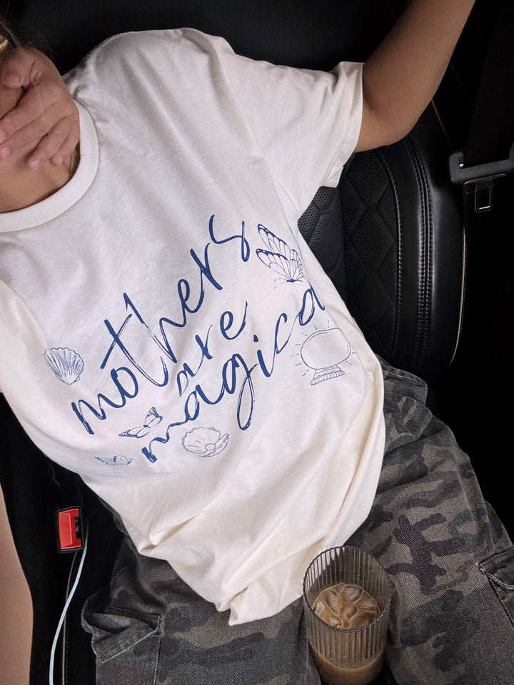 Mothers are Magical Tee