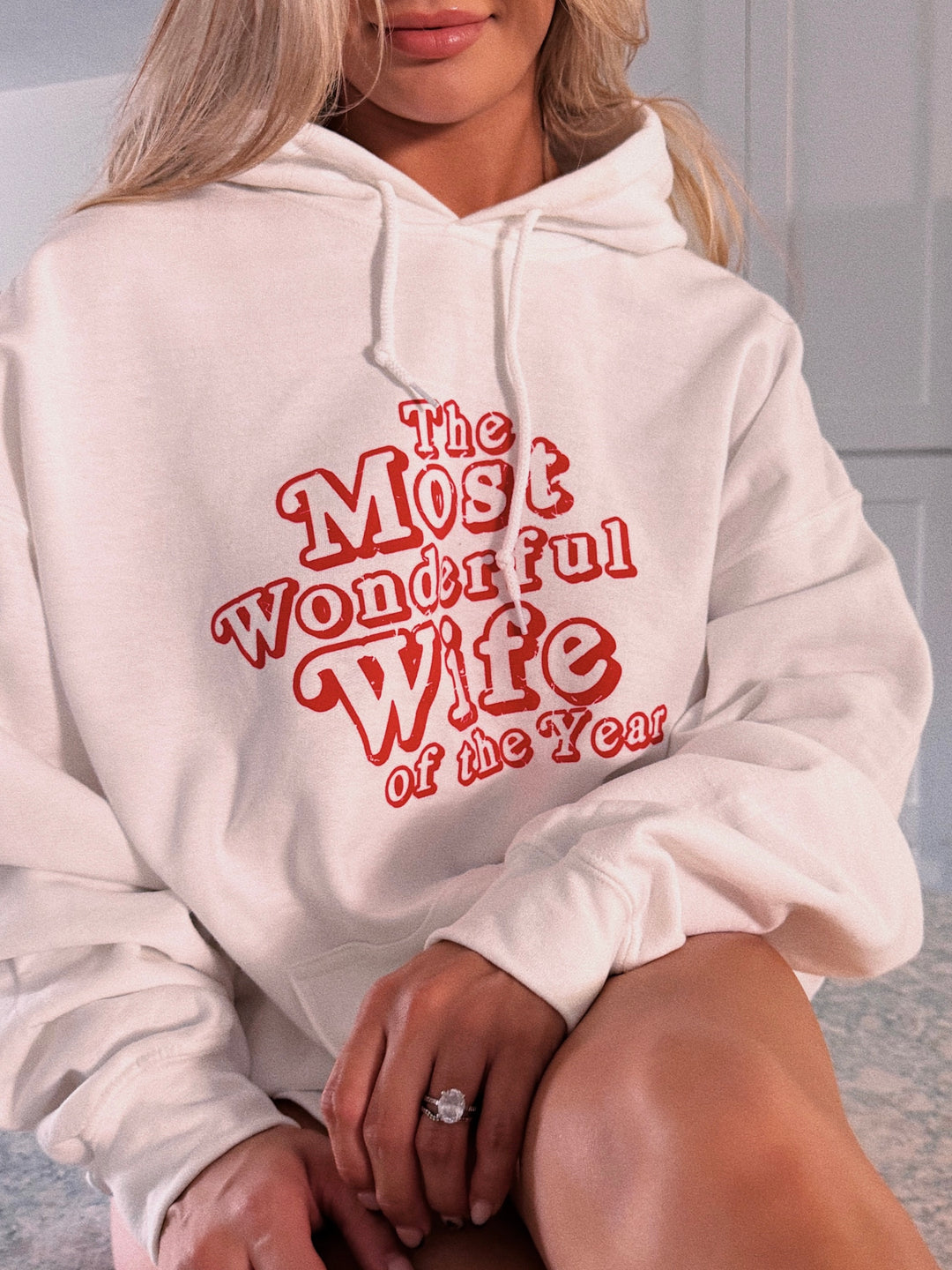 The Most Wonderful Wife hoodie