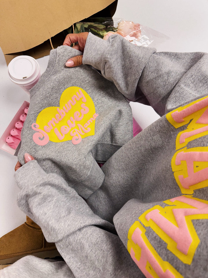Somebunny Loves Mama Sweatshirt