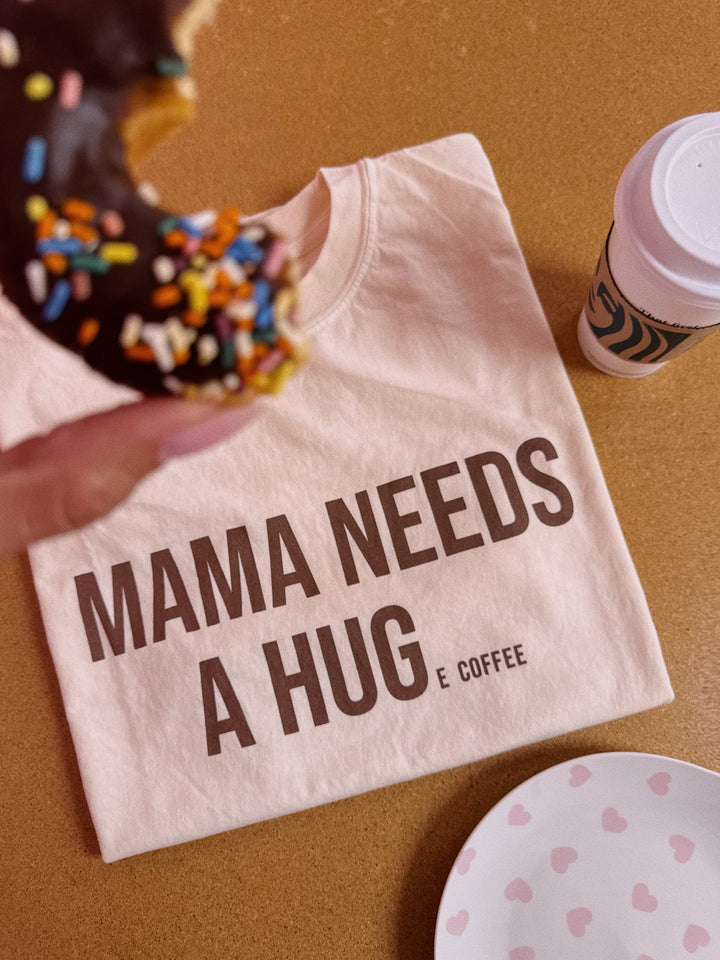 Mama Needs a Huge Coffee tee