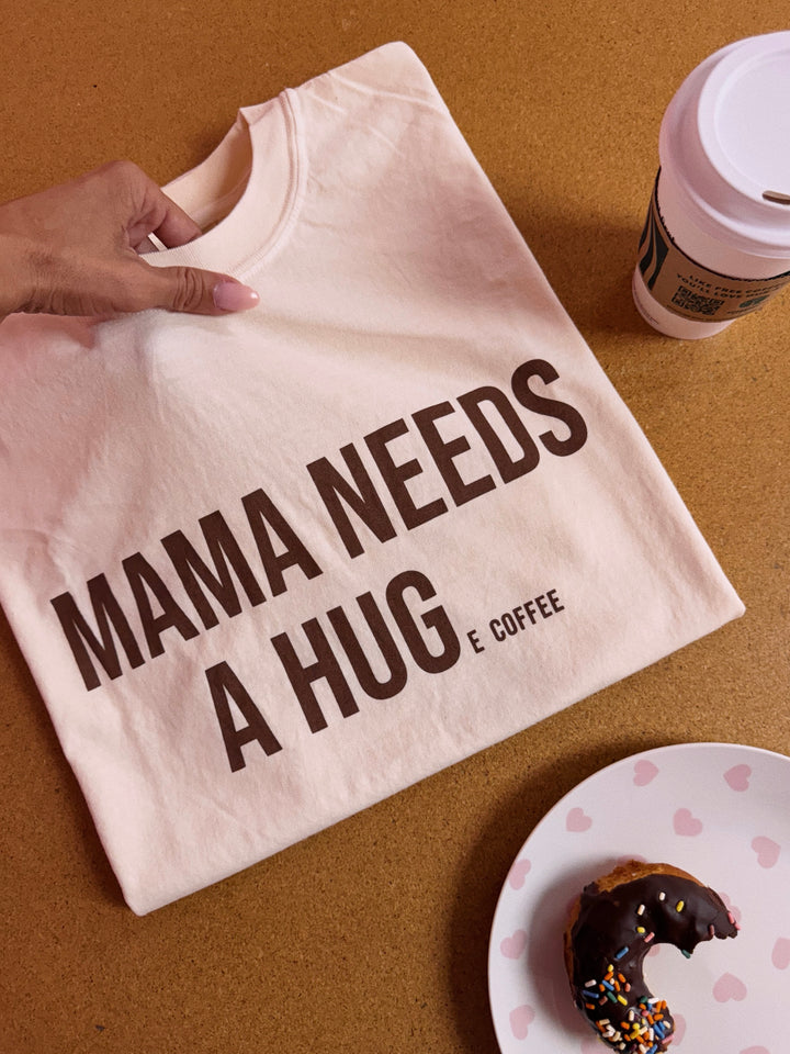 Mama Needs a Huge Coffee tee