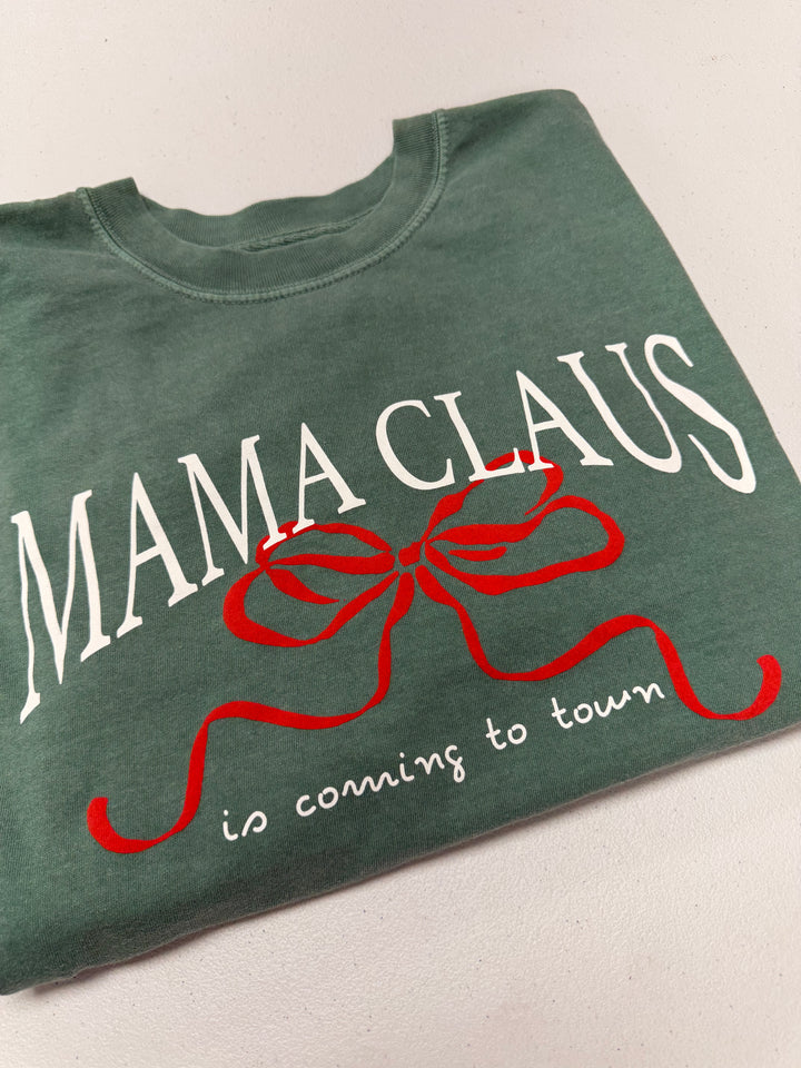 Mama Claus is Coming to Town Tee