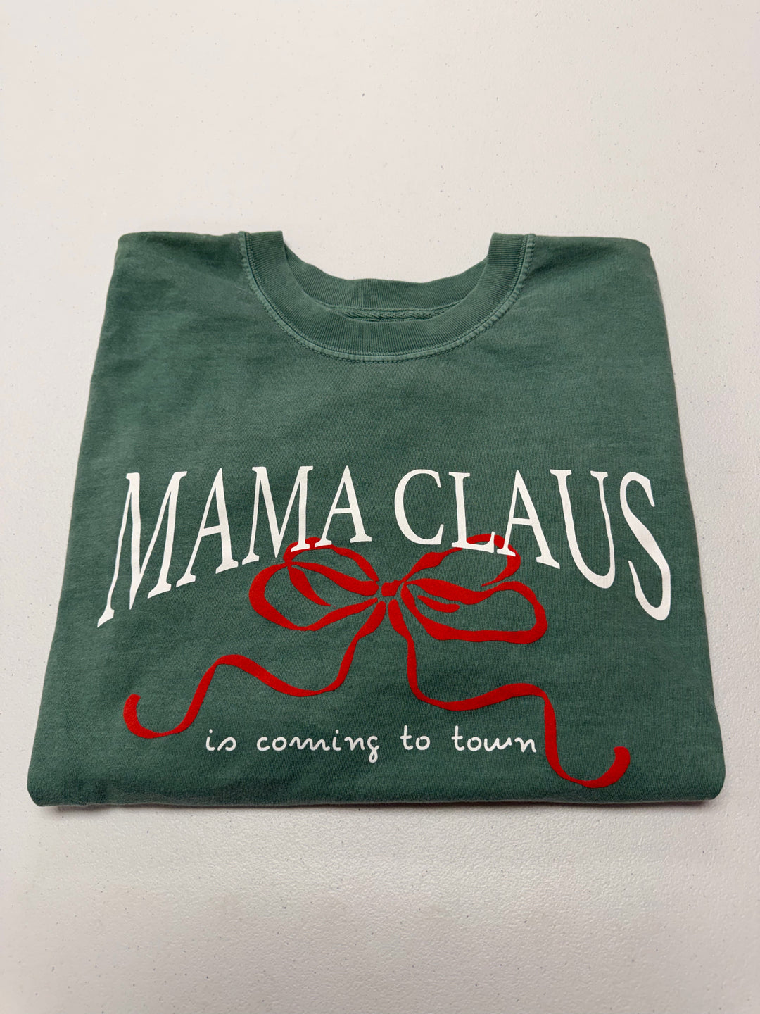Mama Claus is Coming to Town Tee