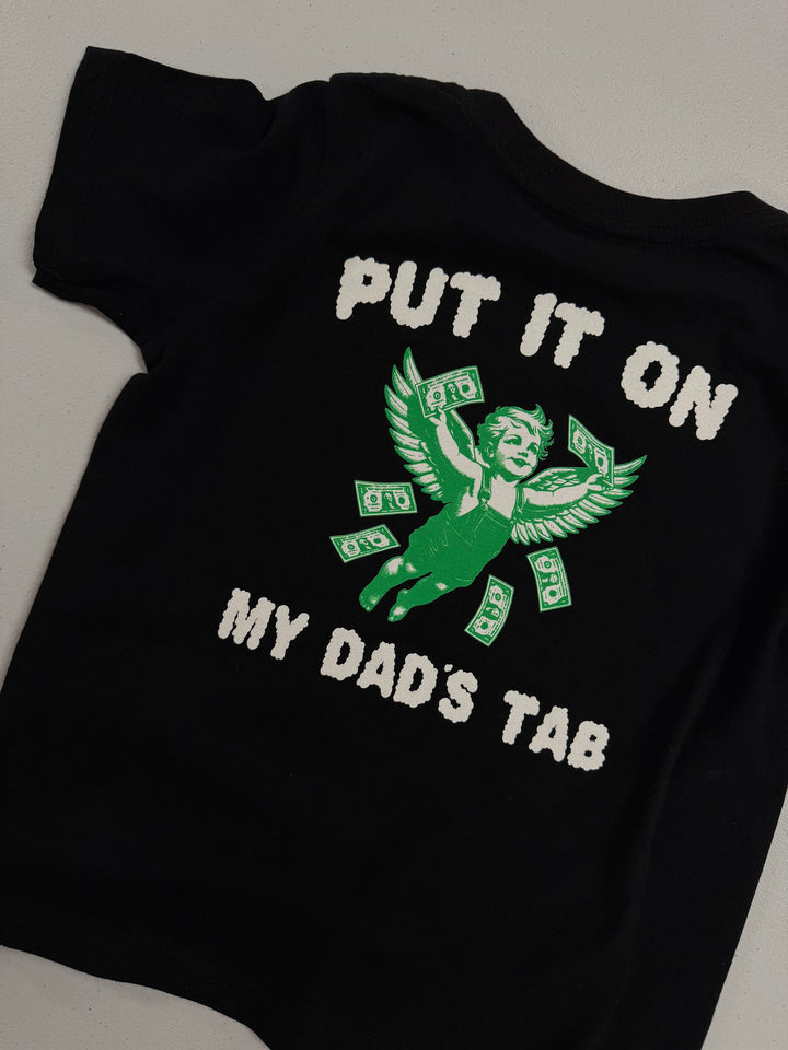 Put It On My Dad's Tab Kid’s Tee