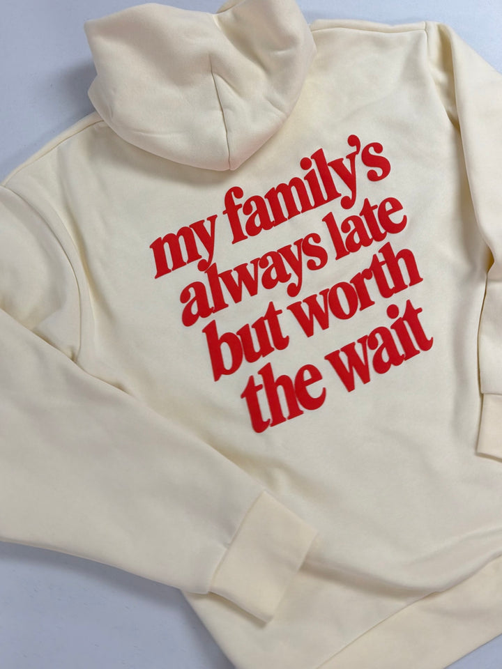 Worth The Wait Hoodie