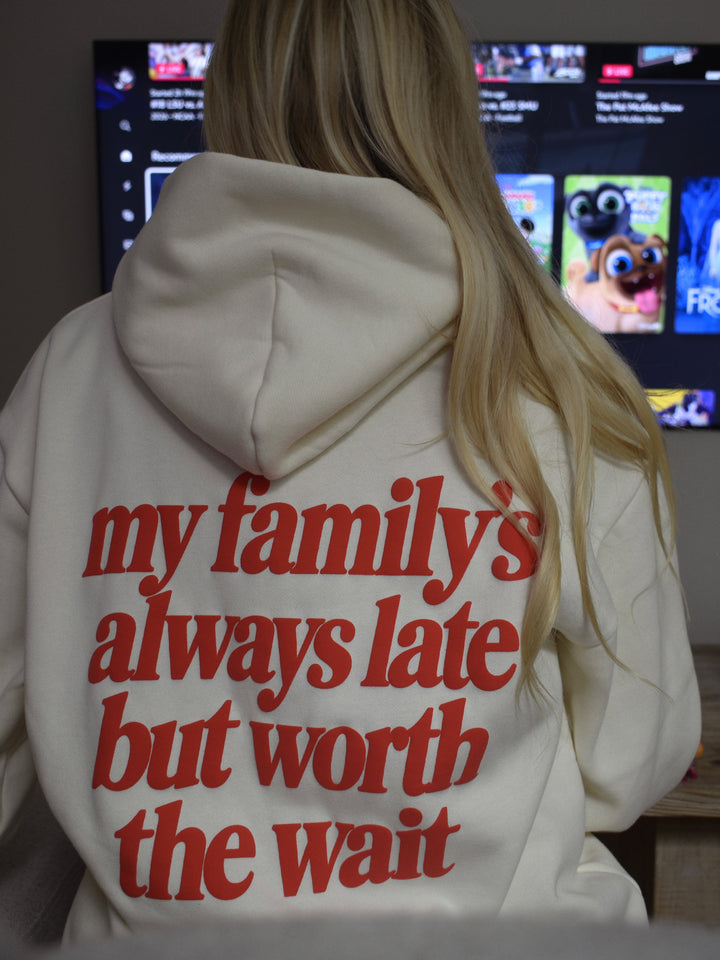Worth The Wait Hoodie