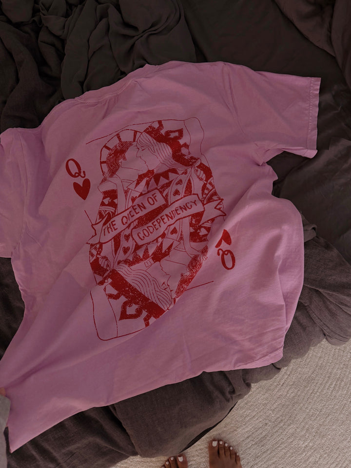 Queen of Codependency Tee