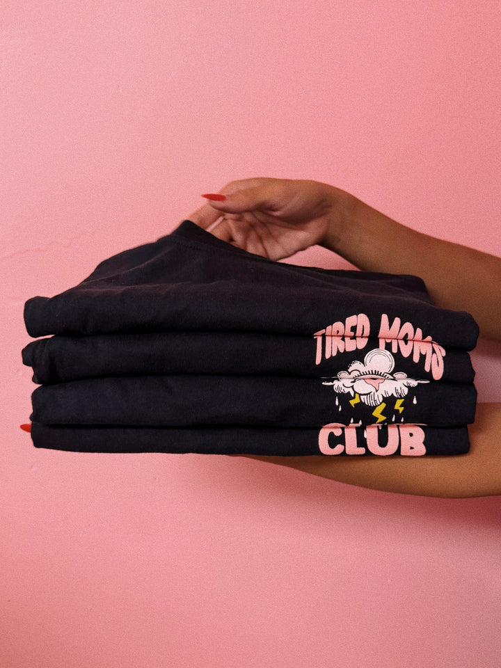 Tired Moms Club tee