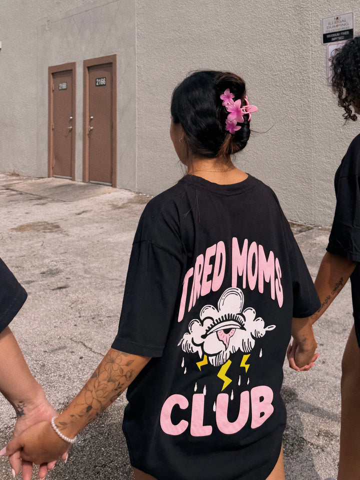 Tired Moms Club tee