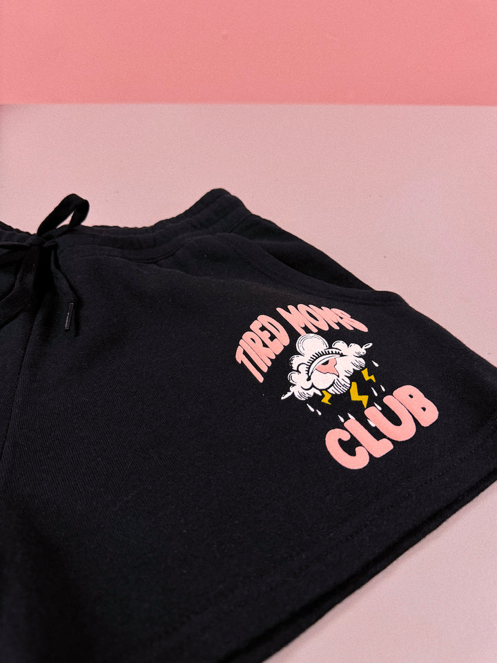 Tired Moms Club Sweatshorts