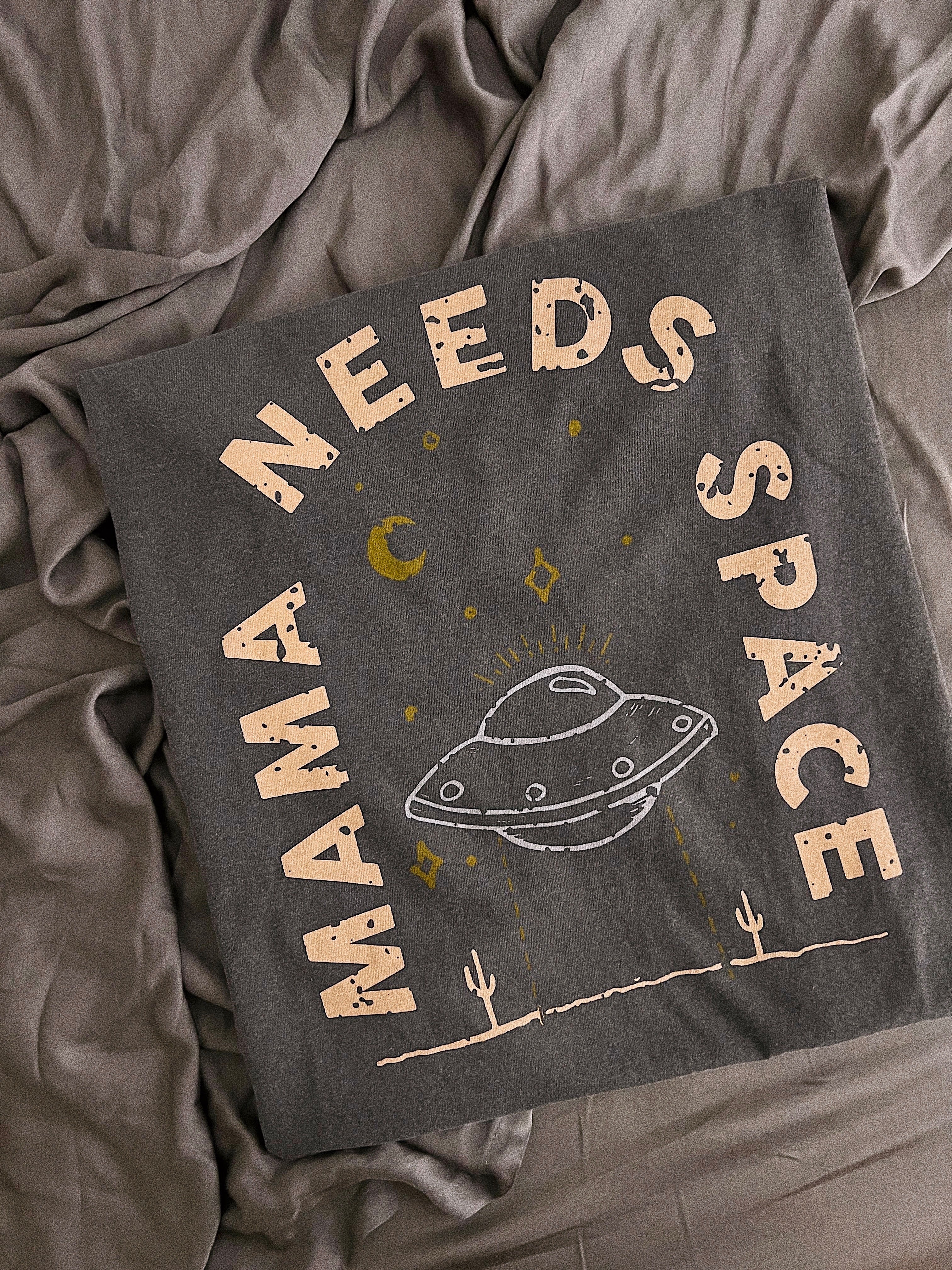 Mama Needs Space Tee – Hubs & Hers